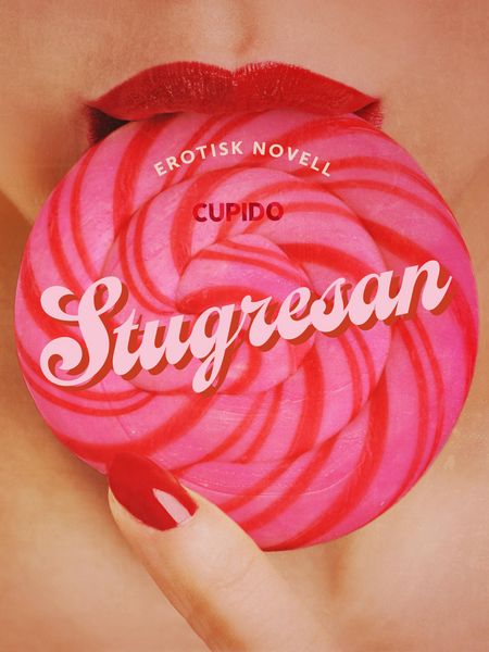 Produktbild: Stugresan - erotisk novell