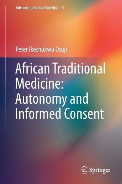 Produktbild: African Traditional Medicine: Autonomy and Informed Consent