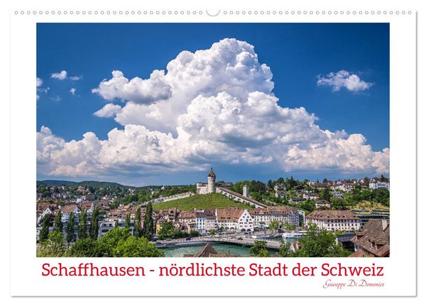 Produktbild: Schaffhausen - n&ouml;rdlichste Stadt der Schweiz (Wandkalender 2026 DIN A2 quer), CALVENDO Monatskalender