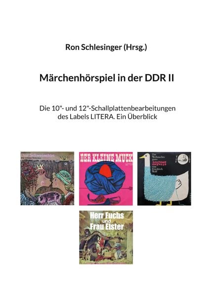 Märchenhörspiel in der DDR II, Taschenbuch von , BoD – Books on Demand, 9783819298585