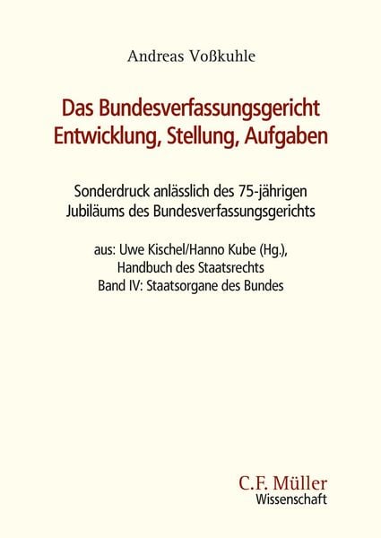 Produktbild: Das Bundesverfassungsgericht: Entwicklung, Stellung, Aufgaben