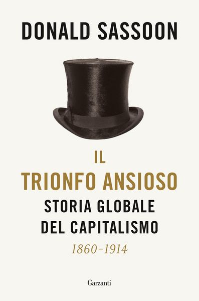Produktbild: Il trionfo ansioso. Storia globale del capitalismo
