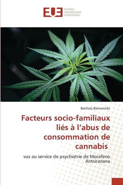 Produktbild: Facteurs socio-familiaux li&eacute;s &agrave; l'abus de consommation de cannabis