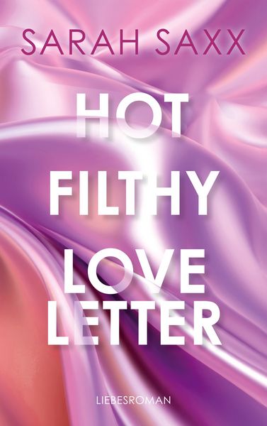 Produktbild: Hot Filthy Loveletter