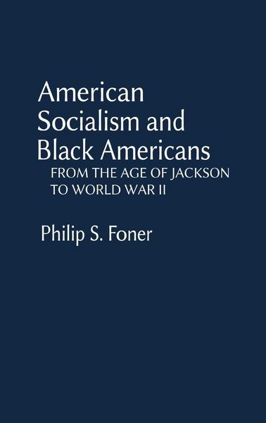Produktbild: American Socialism and Black Americans