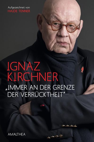 Produktbild: "Immer an der Grenze der Verr&uuml;cktheit"