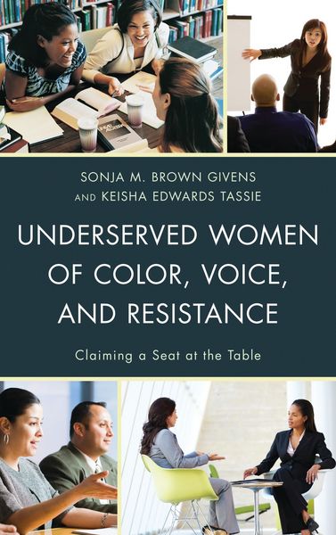 Produktbild: Underserved Women of Color, Voice, and Resistance