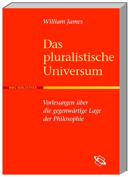 Das pluralistische Universum