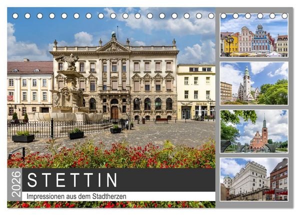 Produktbild: STETTIN Impressionen aus dem Stadtherzen (Tischkalender 2026 DIN A5 quer), CALVENDO Monatskalender