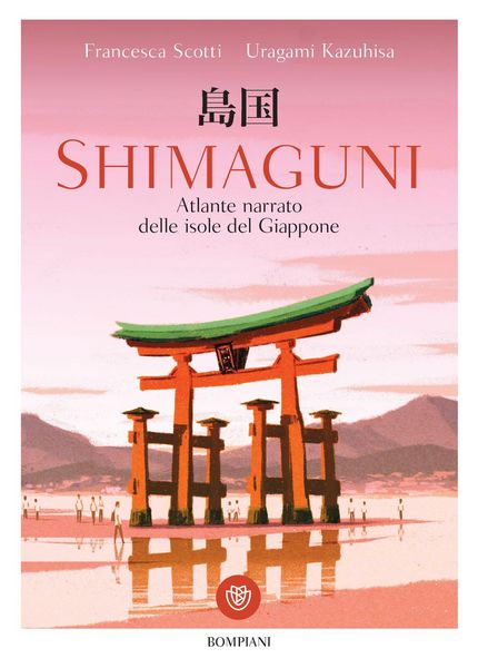 Produktbild: Shimaguni. Atlante narrato delle isole del Giappone
