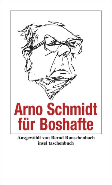 Produktbild: Arno Schmidt f&uuml;r Boshafte