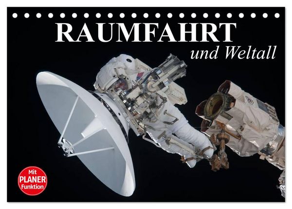 Produktbild: Raumfahrt und Weltall (Tischkalender 2026 DIN A5 quer), CALVENDO Monatskalender
