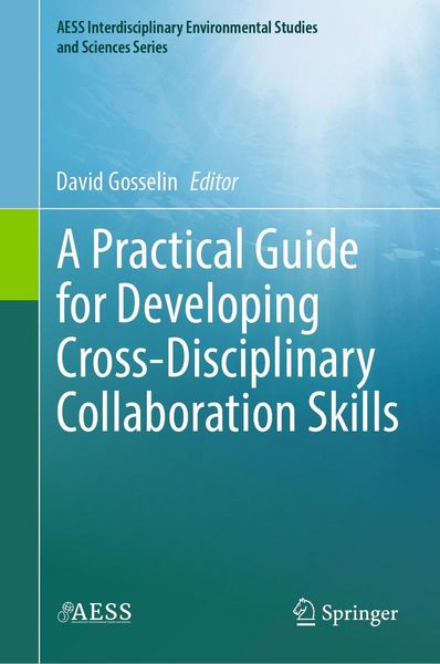 Produktbild: A Practical Guide for Developing Cross-Disciplinary Collaboration Skills