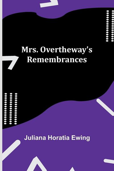 Produktbild: Mrs. Overtheway's Remembrances