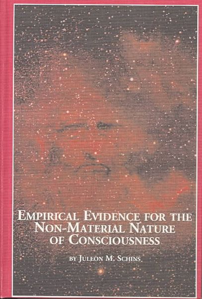 Produktbild: Empirical Evidence for the Non-Material Nature of Consciousness