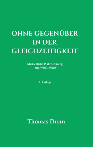 Produktbild: Ohne Gegen&uuml;ber in der Gleichzeitigkeit