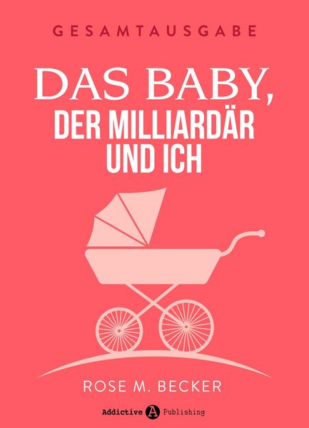 Produktbild: Das Baby, der Milliard&auml;r und ich