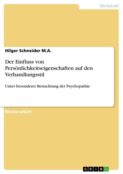 Produktbild: Der Einfluss von Pers&ouml;nlichkeitseigenschaften auf den Verhandlungsstil