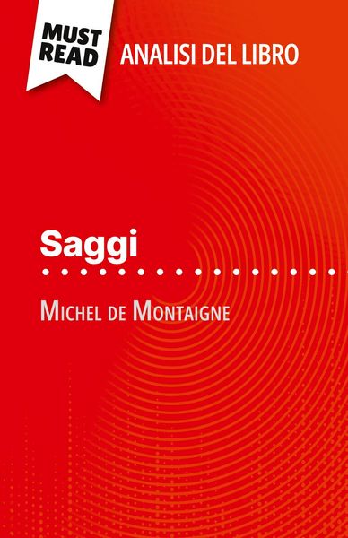 Produktbild: Saggi di Michel de Montaigne (Analisi del libro)