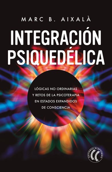 Produktbild: Integraci&oacute;n Psiqued&eacute;lica