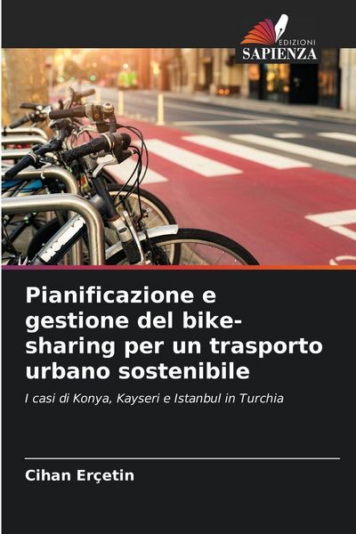 Produktbild: Pianificazione e gestione del bike-sharing per un trasporto urbano sostenibile