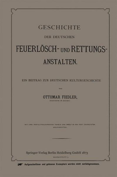 Produktbild: Geschichte der Deutschen Feuerl&ouml;sch- und Rettungs-Anstalten
