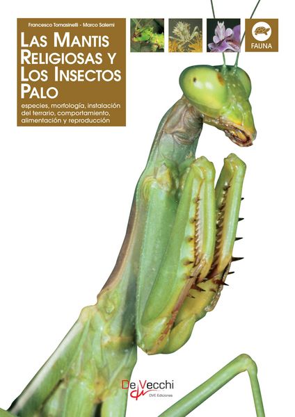 Produktbild: La mantis religiosa y los insectos palo