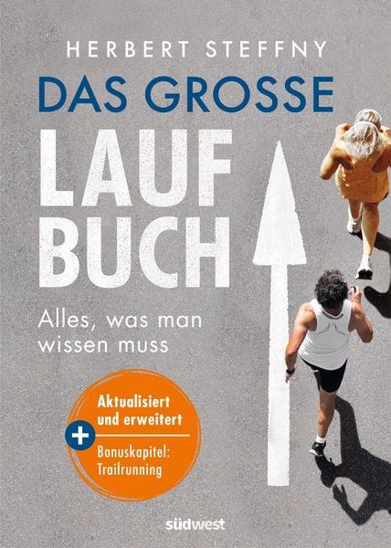 Das große Laufbuch, Taschenbuch von Herbert Steffny, Südwest Verlag, 9783517104089