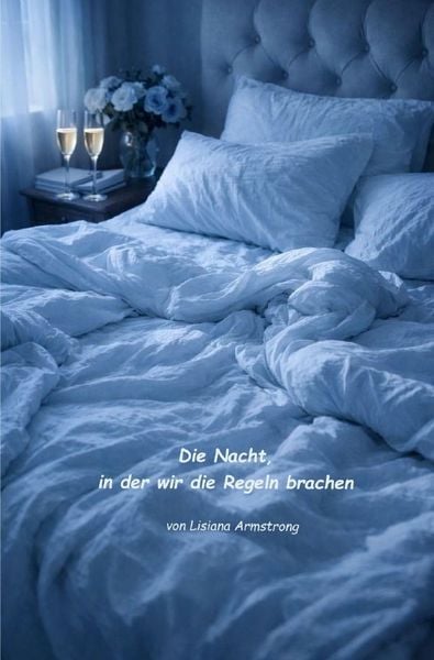Produktbild: Die Nacht, in der wir die Regeln brachen