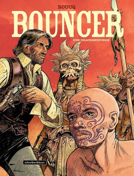 Bouncer, Gebundene Ausgabe von Francois Boucq, Schreiber & Leser, 978-3-96582-005-0