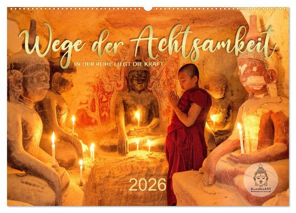 Produktbild: Wege der Achtsamkeit - In der Ruhe liegt die Kraft (Wandkalender 2026 DIN A2 quer), CALVENDO Monatskalender