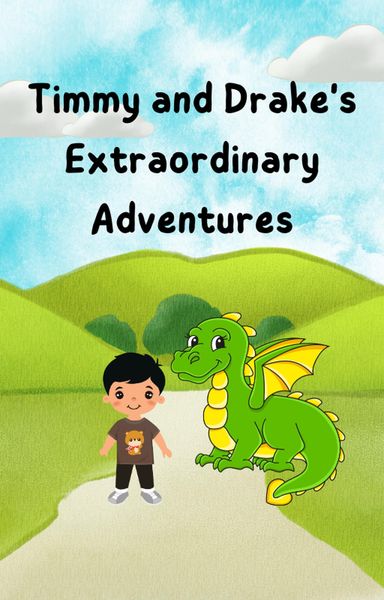 Produktbild: Timmy and Drake the Dragon's Extraordinary Adventures