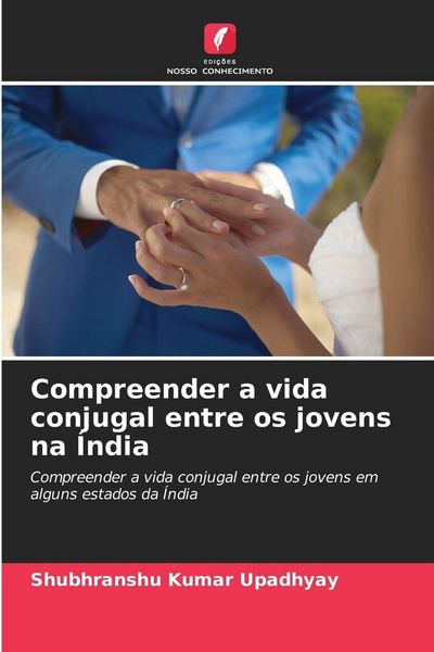 Produktbild: Compreender a vida conjugal entre os jovens na &Iacute;ndia