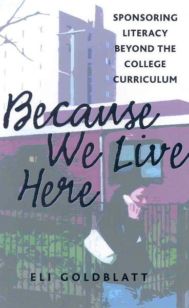 Produktbild: Goldblatt, E: Because We Live Here