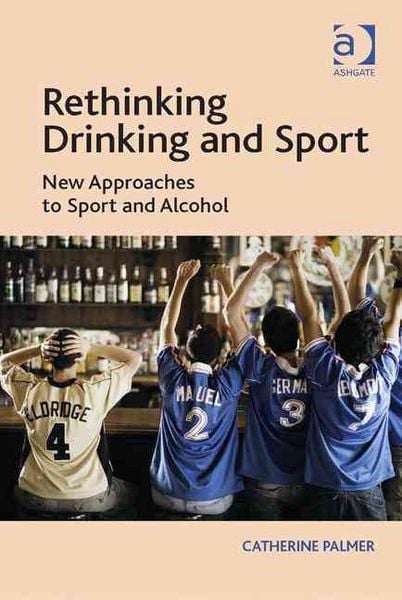 Produktbild: Palmer, C: Rethinking Drinking and Sport