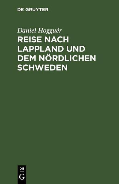 Produktbild: Reise nach Lappland und dem n&ouml;rdlichen Schweden