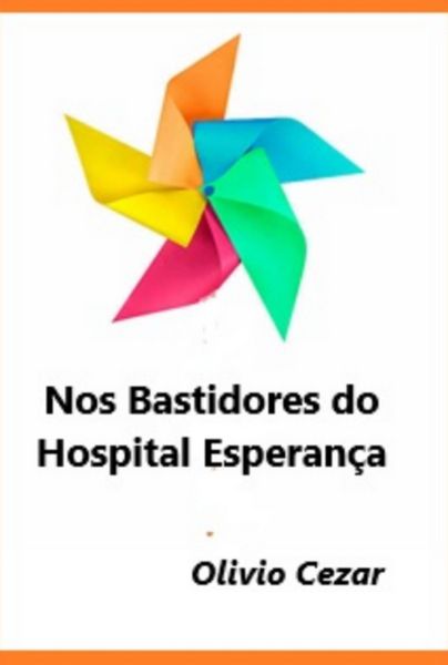 Produktbild: Nos Bastidores Do Hospital Esperan&ccedil;a