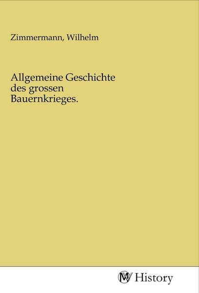 Produktbild: Allgemeine Geschichte des grossen Bauernkrieges.