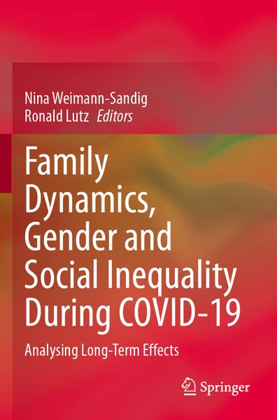 Produktbild: Family Dynamics, Gender and Social Inequality During COVID-19