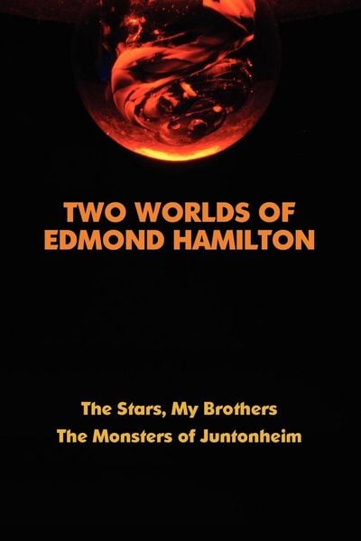 Produktbild: Two Worlds of Edmond Hamilton