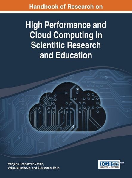 Produktbild: Handbook of Research on High Performance and Cloud Computing in Scientific Research and Education