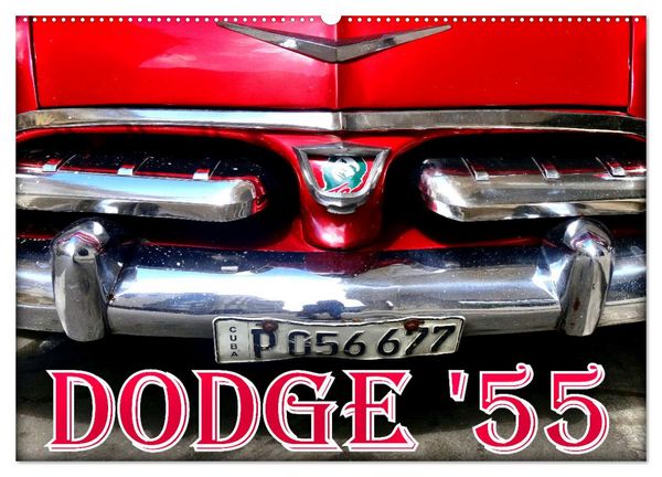 Produktbild: DODGE '55 (Wandkalender 2026 DIN A2 quer), CALVENDO Monatskalender