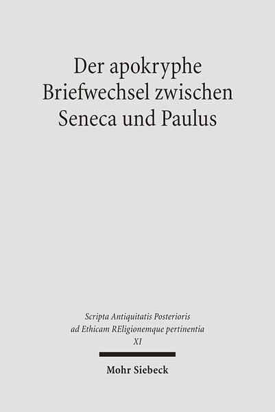 Produktbild: Der apokryphe Briefwechsel zwischen Seneca und Paulus