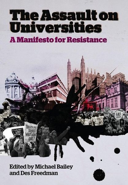 Produktbild: The Assault on Universities: A Manifesto for Resistance