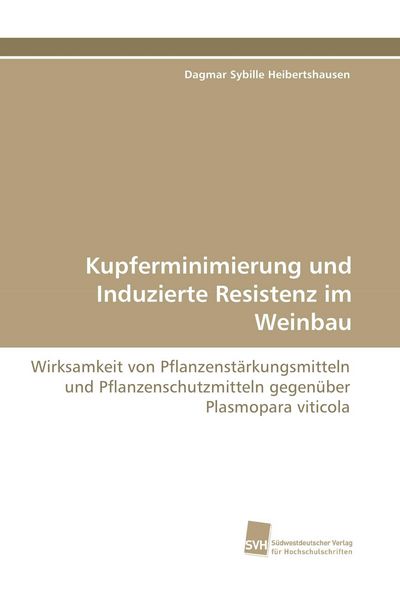 Produktbild: Kupferminimierung und Induzierte Resistenz im Weinbau