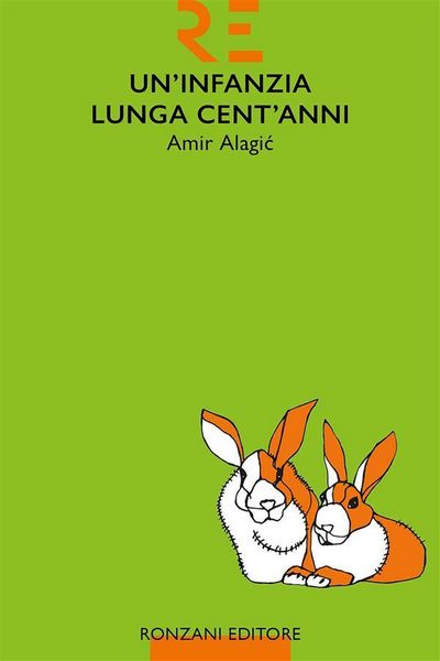 Produktbild: Un'infanzia lunga cent'anni