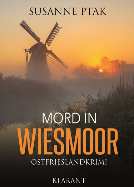 Produktbild: Mord in Wiesmoor. Ostfrieslandkrimi