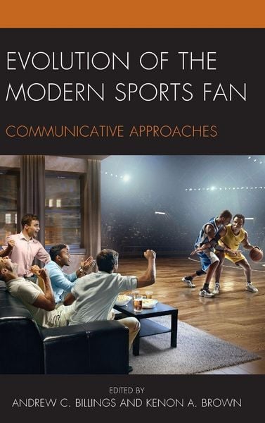 Produktbild: Evolution of the Modern Sports Fan