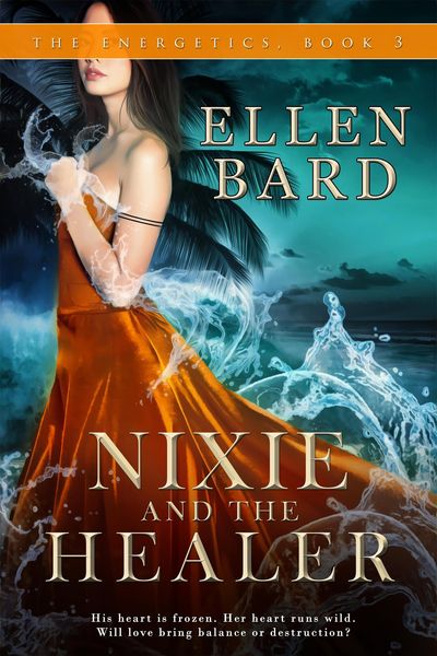 Produktbild: Nixie and the Healer (The Energetics, #3)