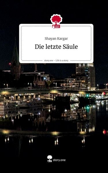 Produktbild: Die letzte S&auml;ule. Life is a Story - story.one